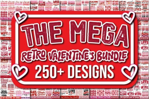 The Mega Retro Valentine's SVG Bundle
